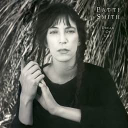 Dream Of Life - Patti Smith
