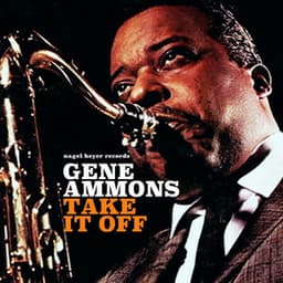 Take It Off - Gene Ammons