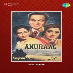 Anuraag - Mukesh