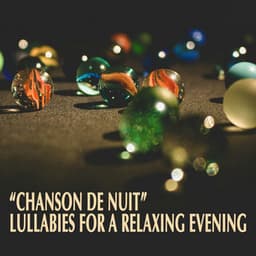"Chanson de Nuit" - Lullabies for a Relaxing Evening - Johann Sebastian Bach