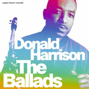 The Ballads - Donald Harrison