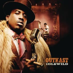 Idlewild - Outkast