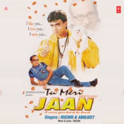Tu Meri Jaan - Ruchir