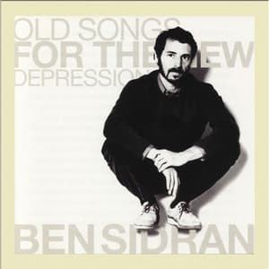 Old Songs for the New Depression - Ben Sidran