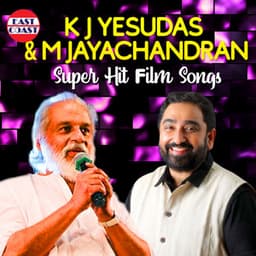 K. J. Yesudas and M. Jayachandran Super Hit Film Songs - K. J. Yesudas