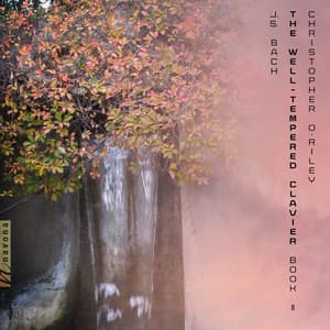 J.S. Bach: The Well-Tempered Clavier, Book II, BWV 870-893 - Johann Sebastian Bach