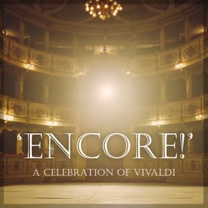 Celebration of Vivaldi: Encore! - Antonio Vivaldi