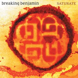 Saturate - Breaking Benjamin