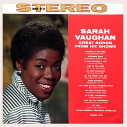 Great Songs from the Hit Shows Vol. 2 - Sarah Vaughan