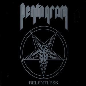 Relentless - Pentagram
