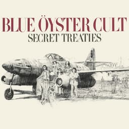 Secret Treaties - Blue Öyster Cult