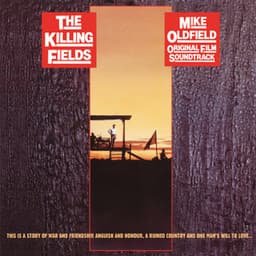 The Killing Fields - Mike Oldfield