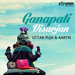 Ganapati Visarjan - Uttar Puja & Aartis - Shankar Mahadevan
