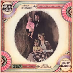 Accept No Substitute - Delaney & Bonnie