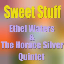 Sweet Thing - Ethel Waters