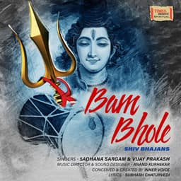 Bam Bhole - Vijay Prakash