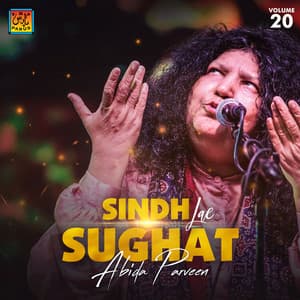 Sindh Lae Sughat - Abida Parveen