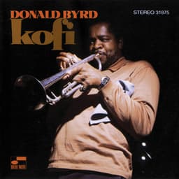 Kofi - Donald Byrd