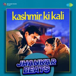 Kashmir Ki Kali - Jhankar Beats - Asha Bhosle
