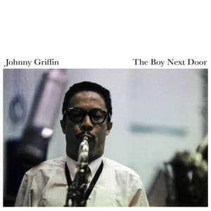 The Boy Next Door - Johnny Griffin