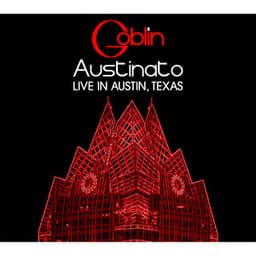 Austinato - Live in Austin, Texas - Goblin