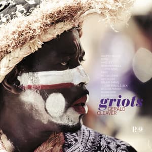 Griots - Gerald Cleaver