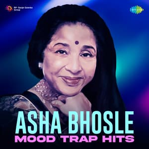 Asha Bhosle Mood - Asha Bhosle