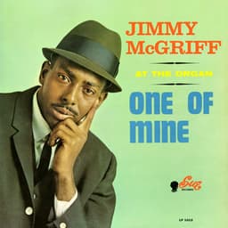 One Of Mine - Jimmy McGriff