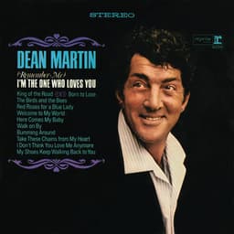 I'm the One That Loves You - Dean Martin