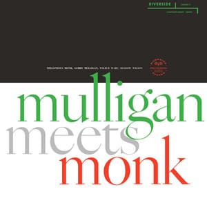 Mulligan Meets Monk - Gerry Mulligan