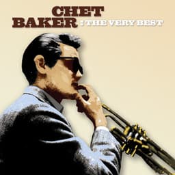 The Very Best - Chet Baker