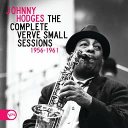 The Complete Verve Small Sessions 1956 - 1961 - Johnny Hodges