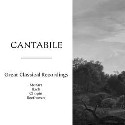 "Cantabile" - Great Classical Recordings - Wolfgang Amadeus Mozart