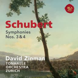 Schubert: Symphonies Nos. 3 & 4 - Franz Schubert