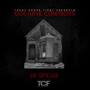 Cocaine Cowboys - 38 Spesh