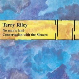 No Man's Land - Terry Riley