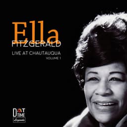 Live At Chautauqua Vol. 1 - Ella Fitzgerald