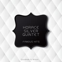 Famous Hits - Horace Silver Quintet