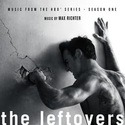 The Leftovers: Season 1 - Max Richter