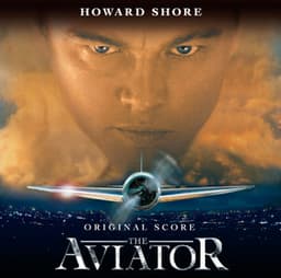 The Aviator - Howard Shore