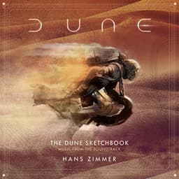 The Dune Sketchbook - Hans Zimmer