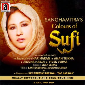 Sanghamitra's Colours Of Sufi - Hariharan