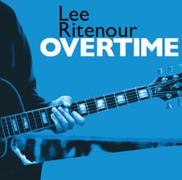 Overtime - Lee Ritenour