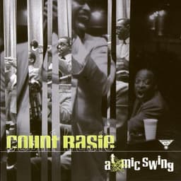 Atomic Swing - Count Basie