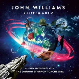 John Williams: A Life In Music - John Williams