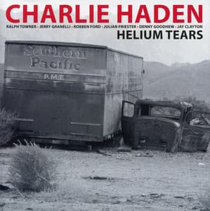 Helium Tears - Charlie Haden