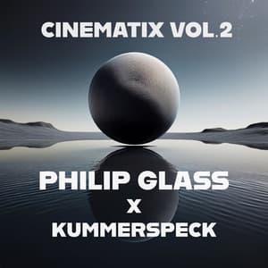 Philip Glass: Cinematix Vol.2 - Philip Glass