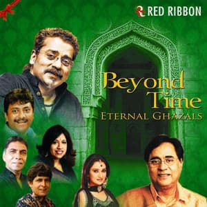 Beyond Time - Eternal Ghazals - Jagjit Singh
