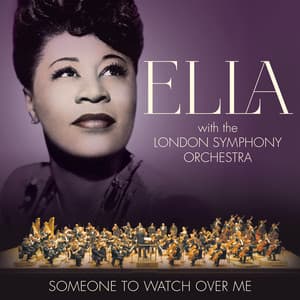 Someone To Watch Over Me - Ella Fitzgerald