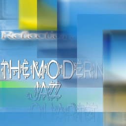 Reflections on a Stained Glass - The Modern Jazz Quartet